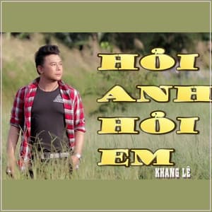 Hỏi Anh Hỏi Em