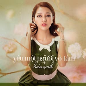 Yêu Một Người Vô Tâm